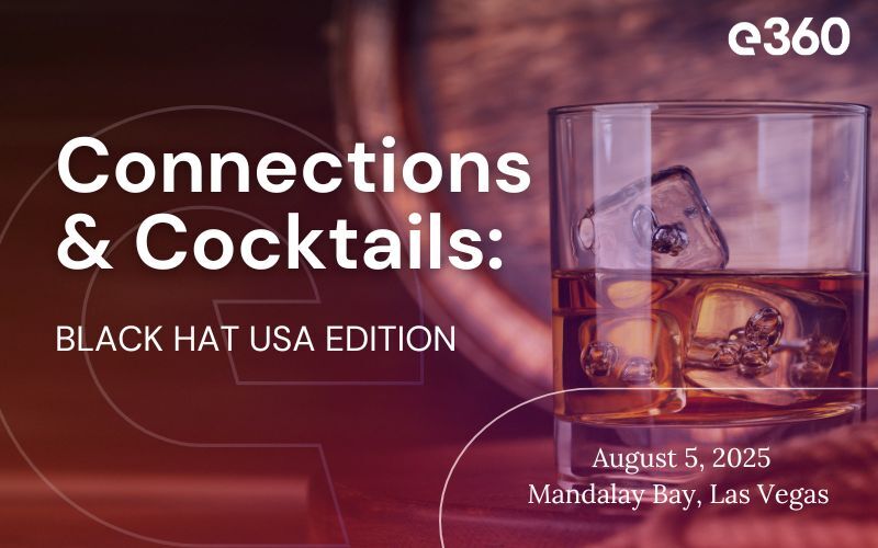 Connections & Cocktails Event at Black Hat 2025