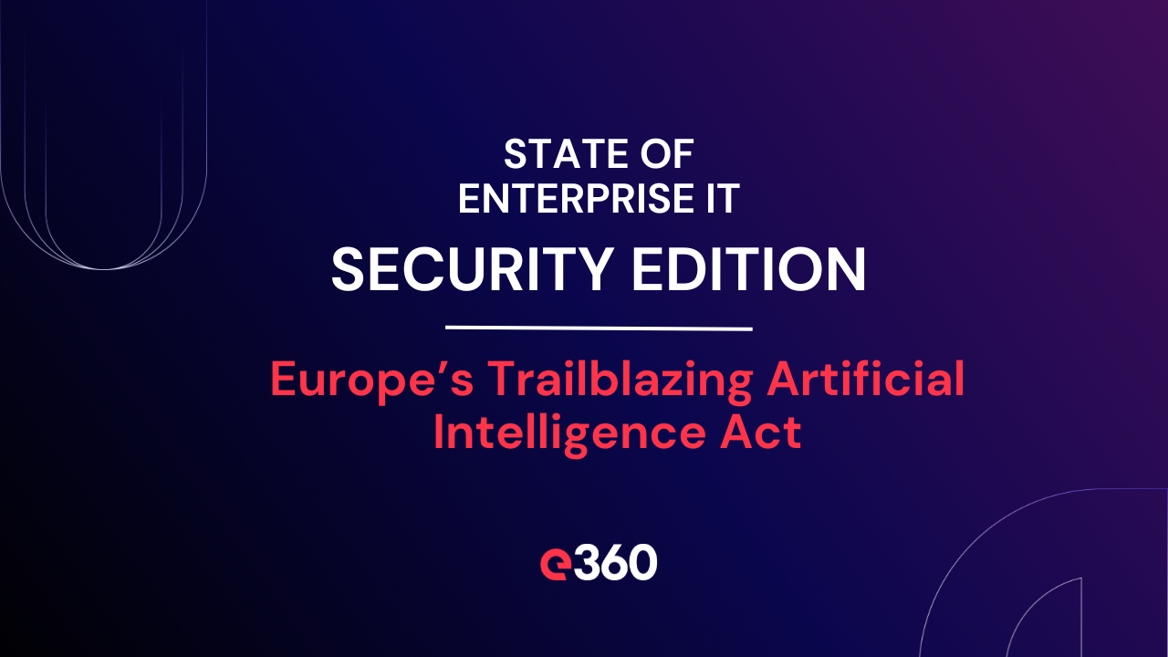 Europe’s Trailblazing Artificial Intelligence Act