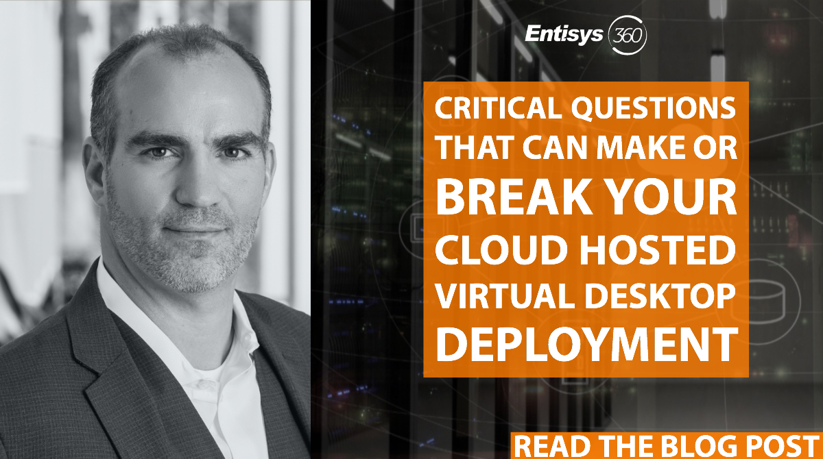 Critical Questions to Ask for Cloud Hosted Virtual Desktop Deployment